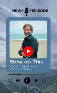 Y is a Crooked Letter - Podcast