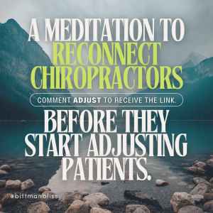 A Meditation to Reconnect Chiropractors